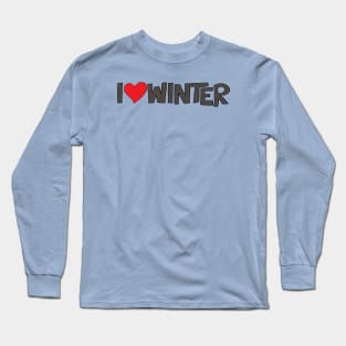 I Heart Winter Illustrated Text with a heart Long Sleeve T-Shirt